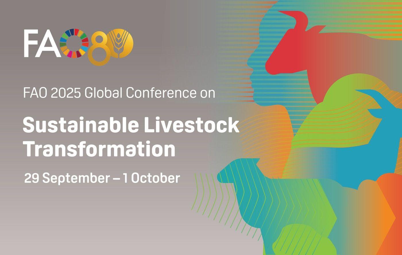 FAO Global Conference on Sustainable Livestock Transformation